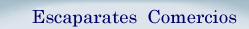 Escaparates Comercio